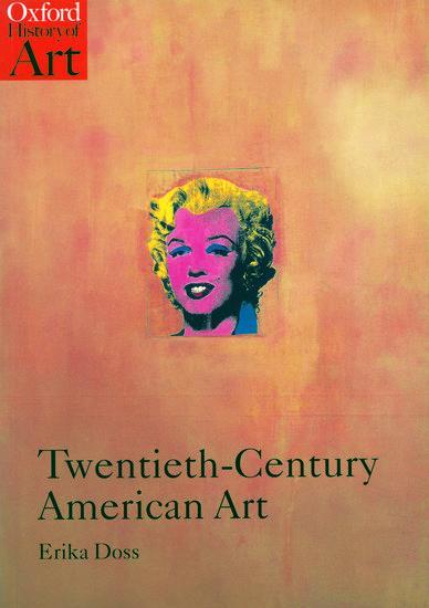 Cover: 9780192842398 | Twentieth-Century American Art | Erika Doss | Taschenbuch | Englisch