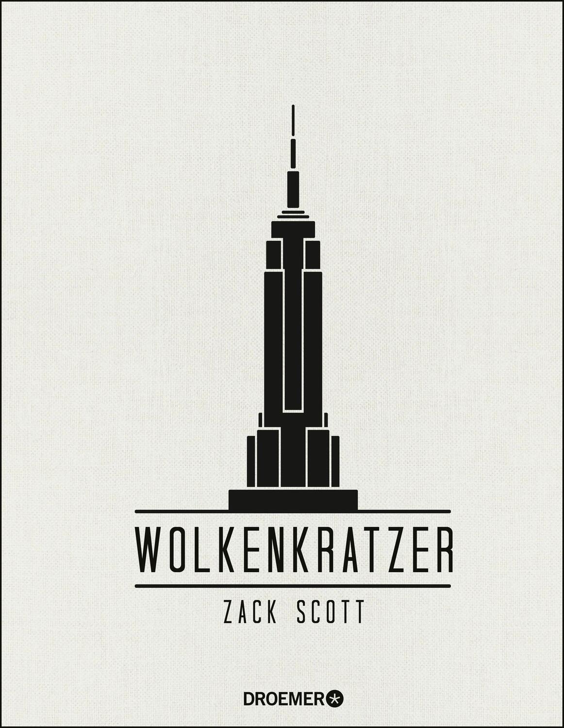 Cover: 9783426278291 | Wolkenkratzer | Die höchsten Gebäude der Welt | Zack Scott | Buch