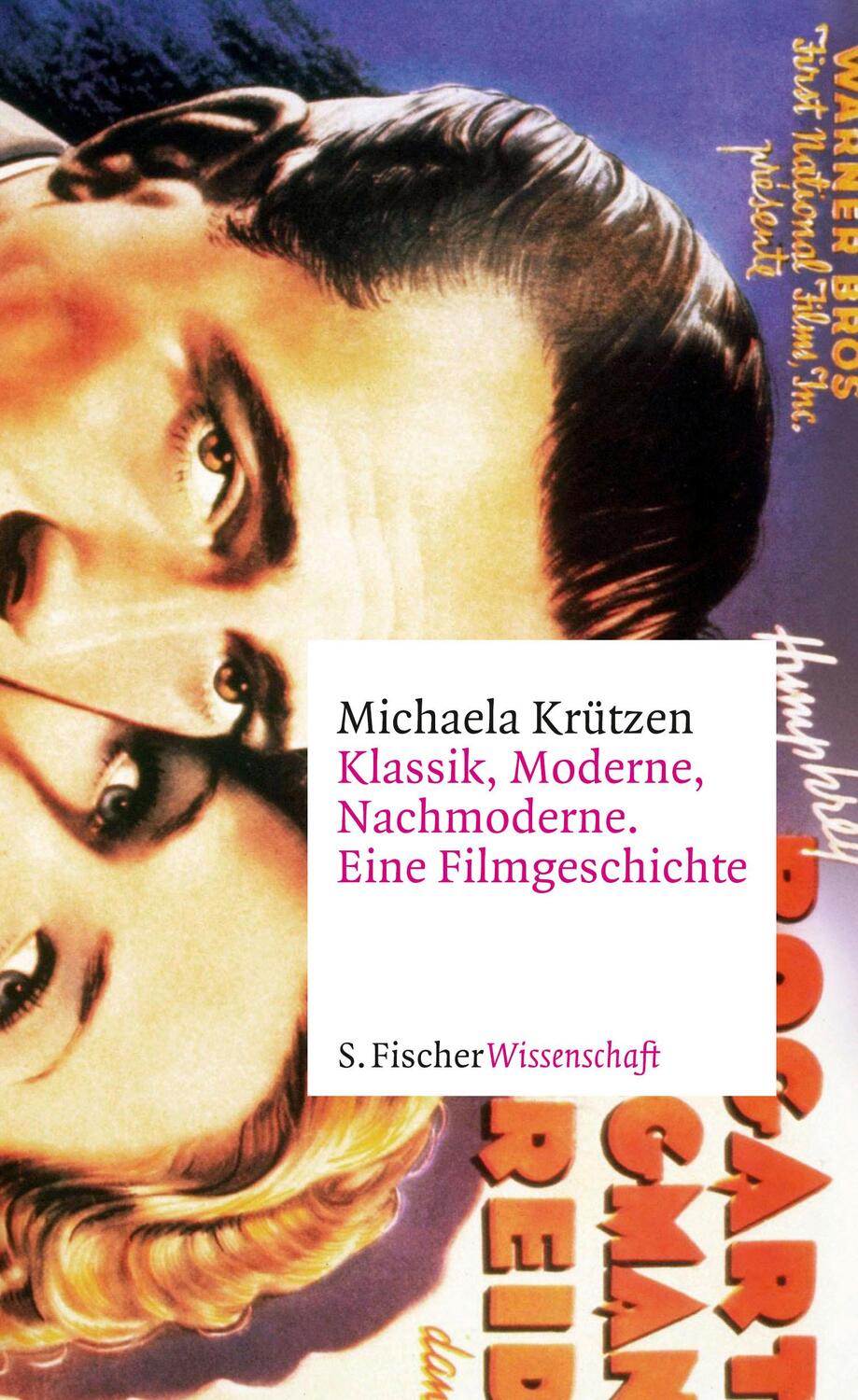 Cover: 9783100405043 | Klassik, Moderne, Nachmoderne. Eine Filmgeschichte | Michaela Krützen