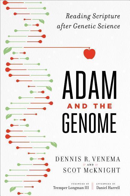 Cover: 9781587433948 | Adam and the Genome: Reading Scripture After Genetic Science | Buch