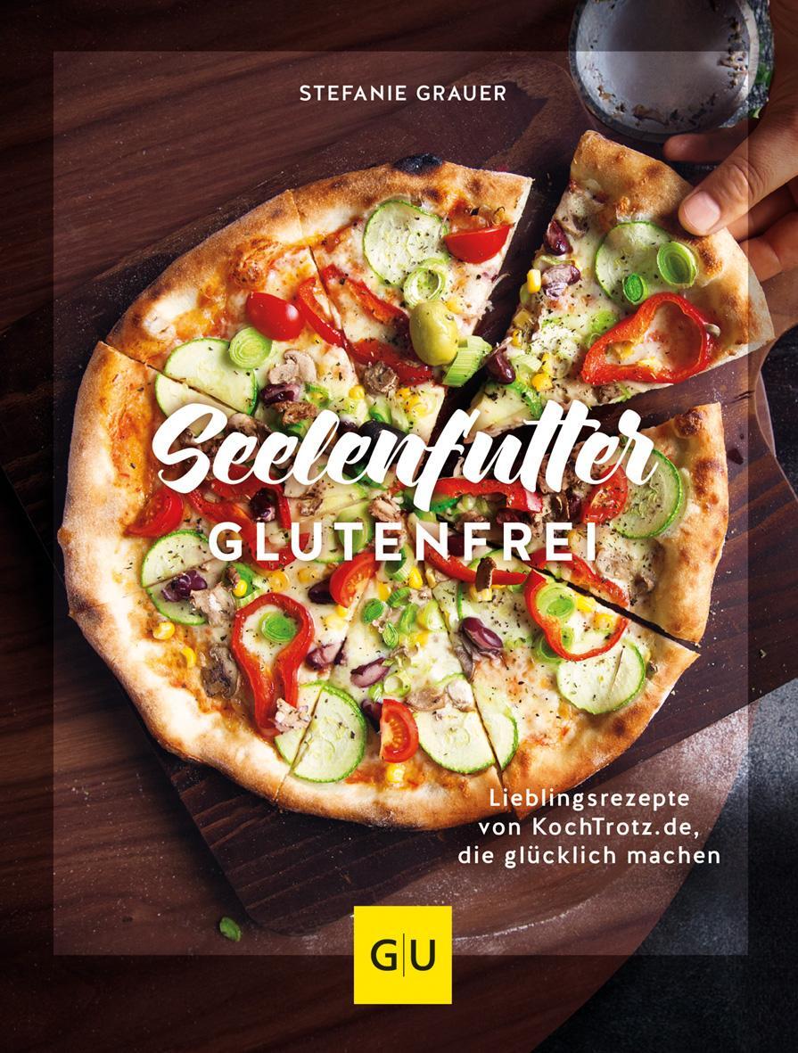 Cover: 9783833885716 | Seelenfutter glutenfrei | Stefanie Grauer | Buch | GU Themenkochbuch