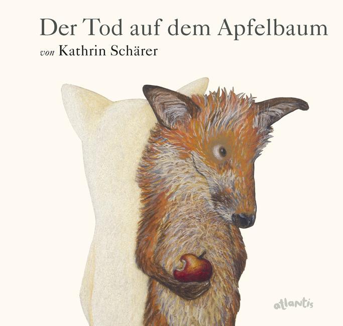 Cover: 9783715207018 | Der Tod auf dem Apfelbaum | Kathrin Schärer | Buch | Deutsch | 2015