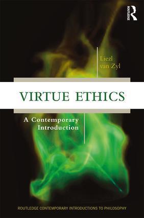 Cover: 9780415836166 | Virtue Ethics | A Contemporary Introduction | Liezl van Zyl | Buch