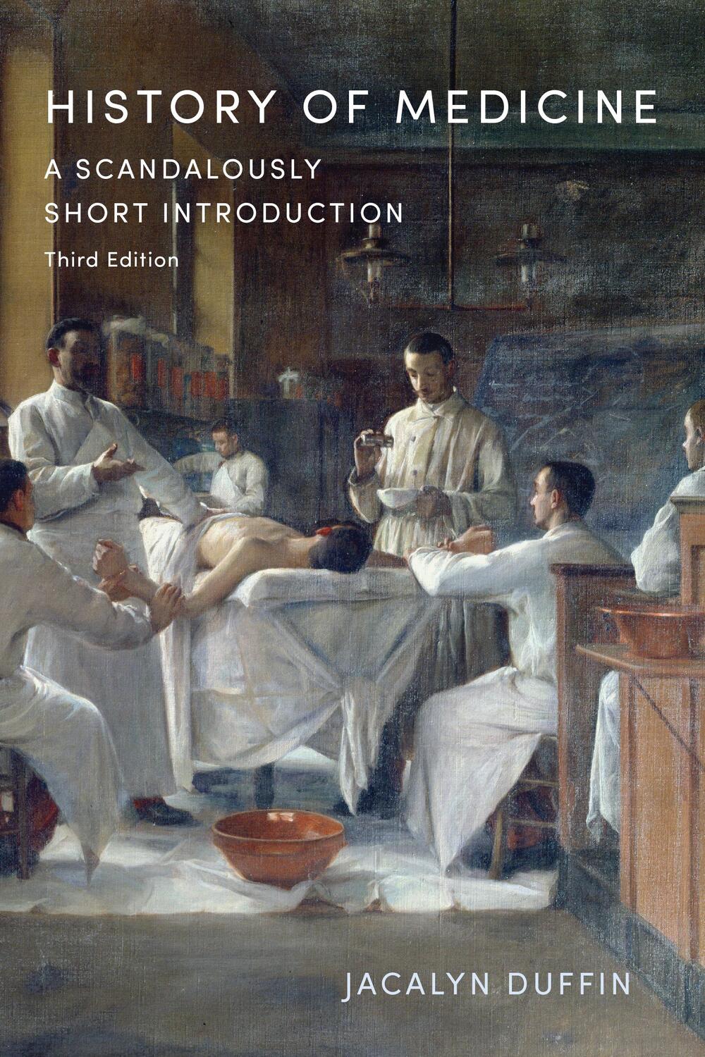 Cover: 9781487509170 | History of Medicine | A Scandalously Short Introduction | Duffin