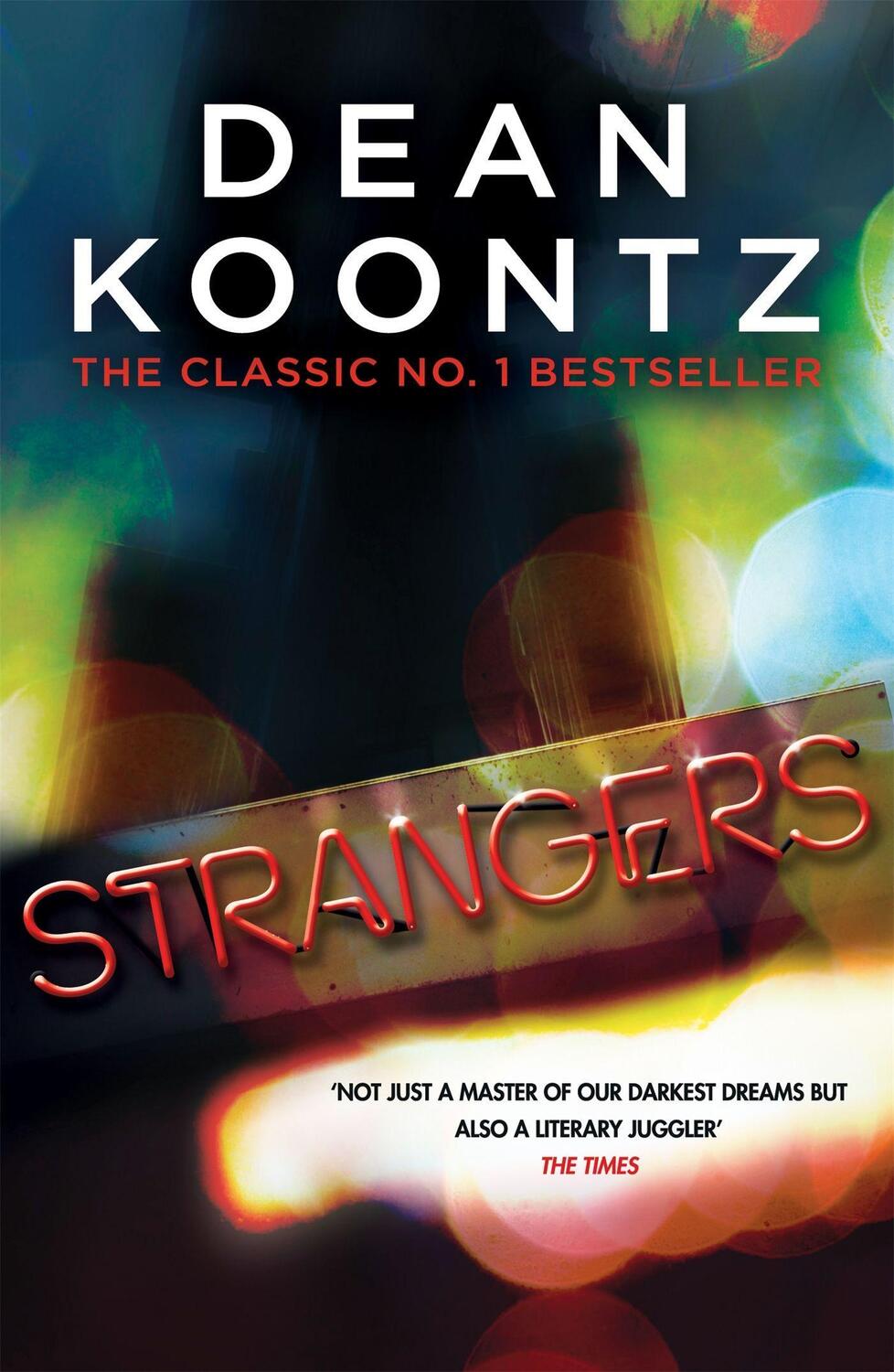 Cover: 9781472240286 | Strangers | A brilliant thriller of heart-stopping suspense | Koontz
