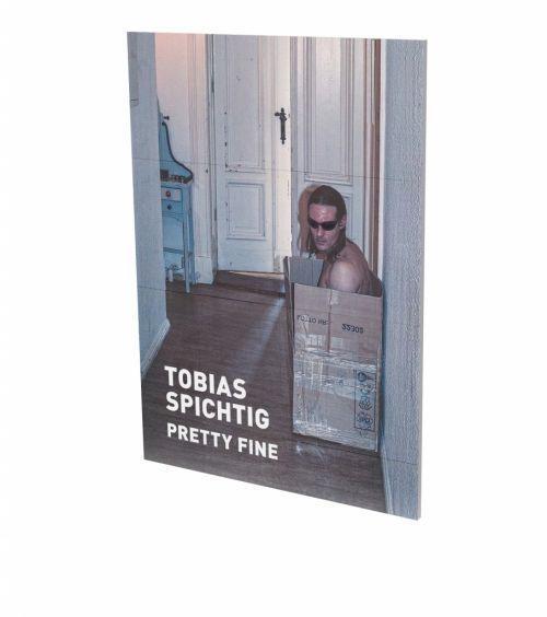 Cover: 9783864423338 | Tobias Spichtig: Pretty Fine | Kat. Contemporary Fine Arts Berlin