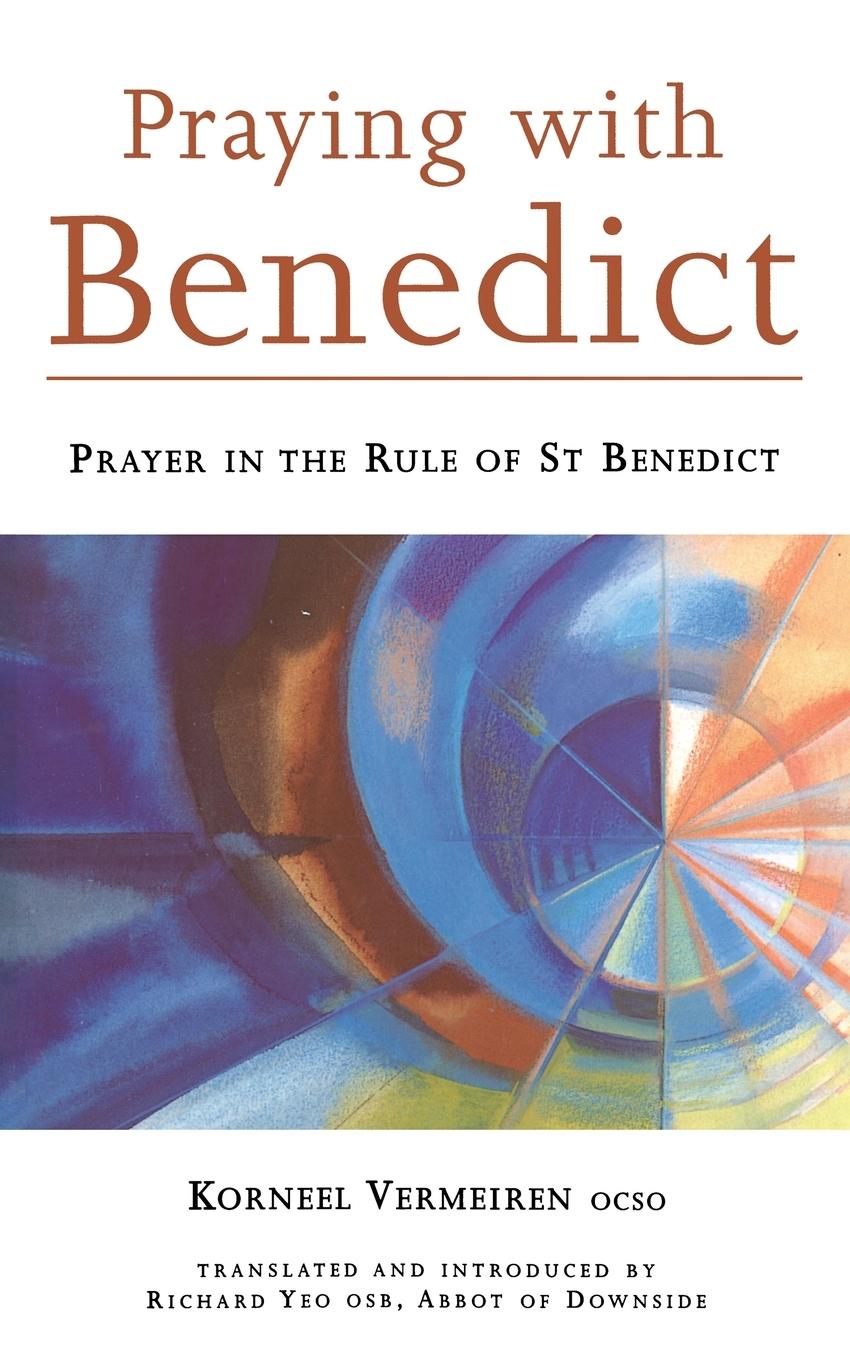 Cover: 9780879077907 | Praying with Benedict | Prayer in the Rule of St. Benedict | Vermeiren