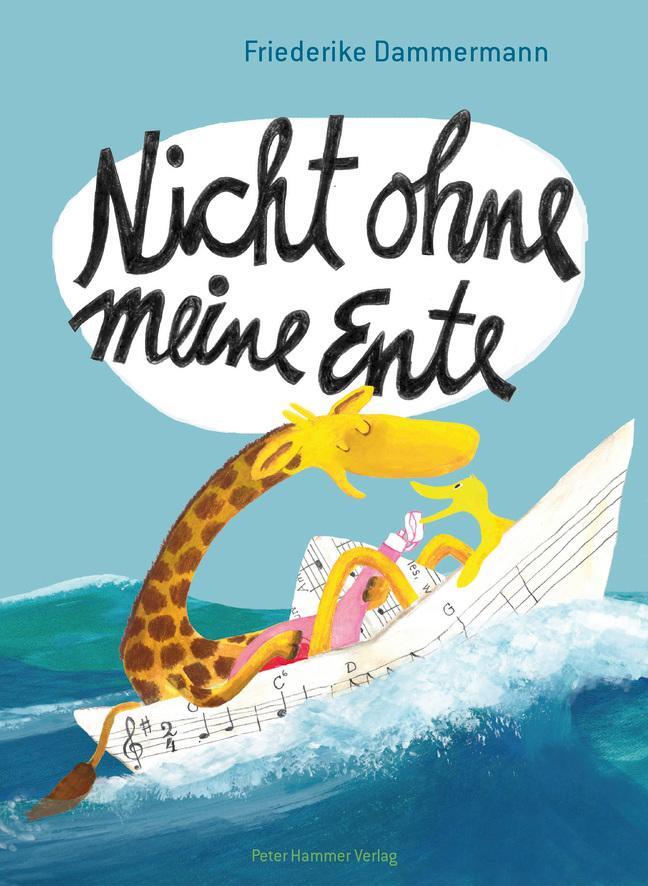 Cover: 9783779506898 | Nicht ohne meine Ente | Friederike Dammermann | Buch | 32 S. | Deutsch