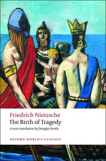 Cover: 9780199540143 | The Birth of Tragedy | Friedrich Nietzsche | Taschenbuch | Englisch