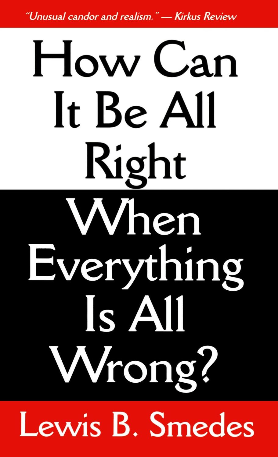 Cover: 9780877883586 | How Can It Be All Right When Everything Is All Wrong? | Smedes | Buch