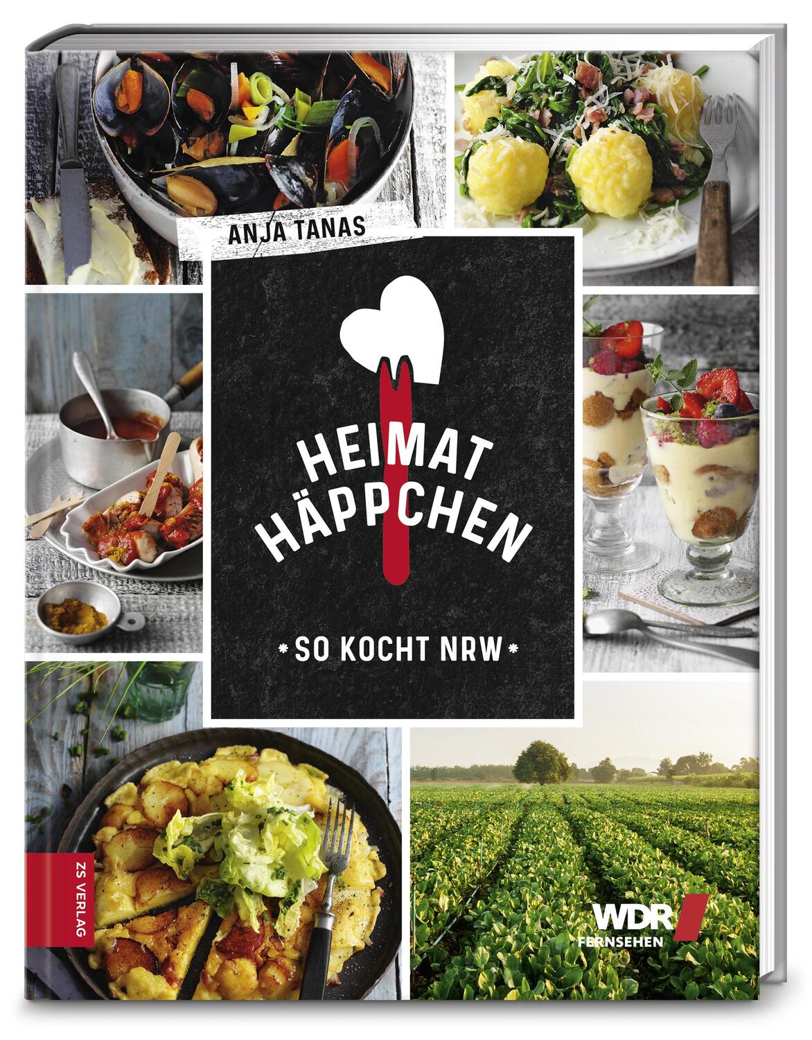 Cover: 9783898838337 | Heimathäppchen | So kocht NRW | Anja Tanas | Buch | 152 S. | Deutsch