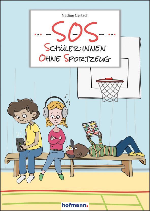 Cover: 9783778092606 | SOS - Schüler:innen ohne Sportzeug | Nadine Gertsch | Taschenbuch