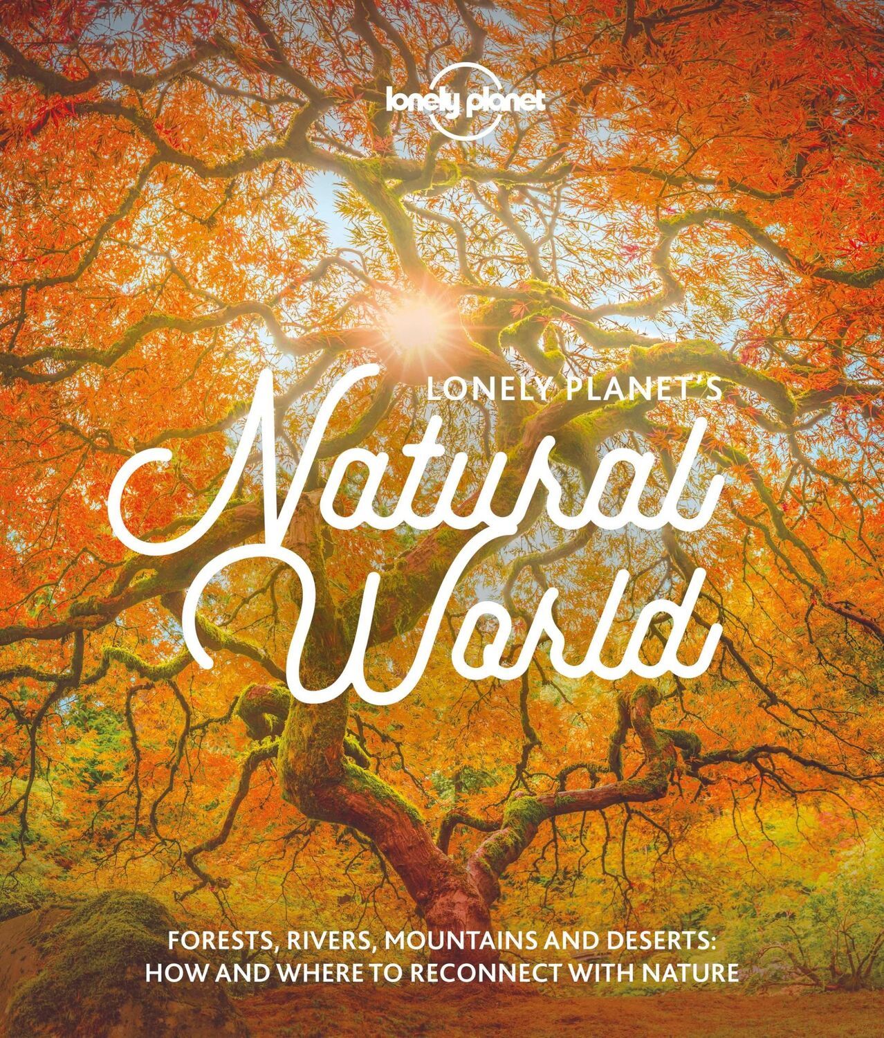 Cover: 9781788689397 | Lonely Planet's Natural World | Lonely Planet | Buch | Gebunden | 2020