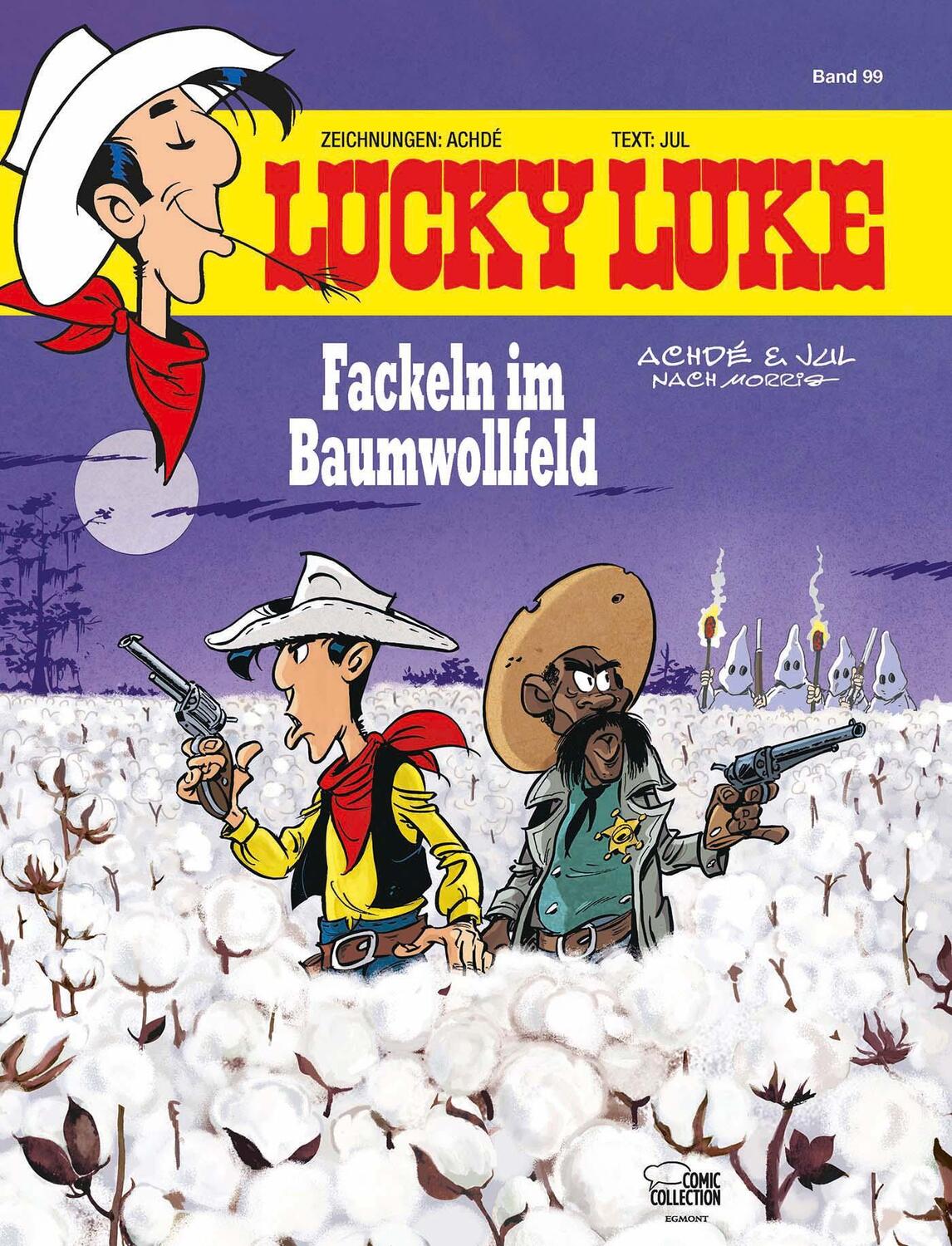 Cover: 9783770441273 | Lucky Luke 99 | Fackeln im Baumwollfeld | Achdé (u. a.) | Buch | 2020