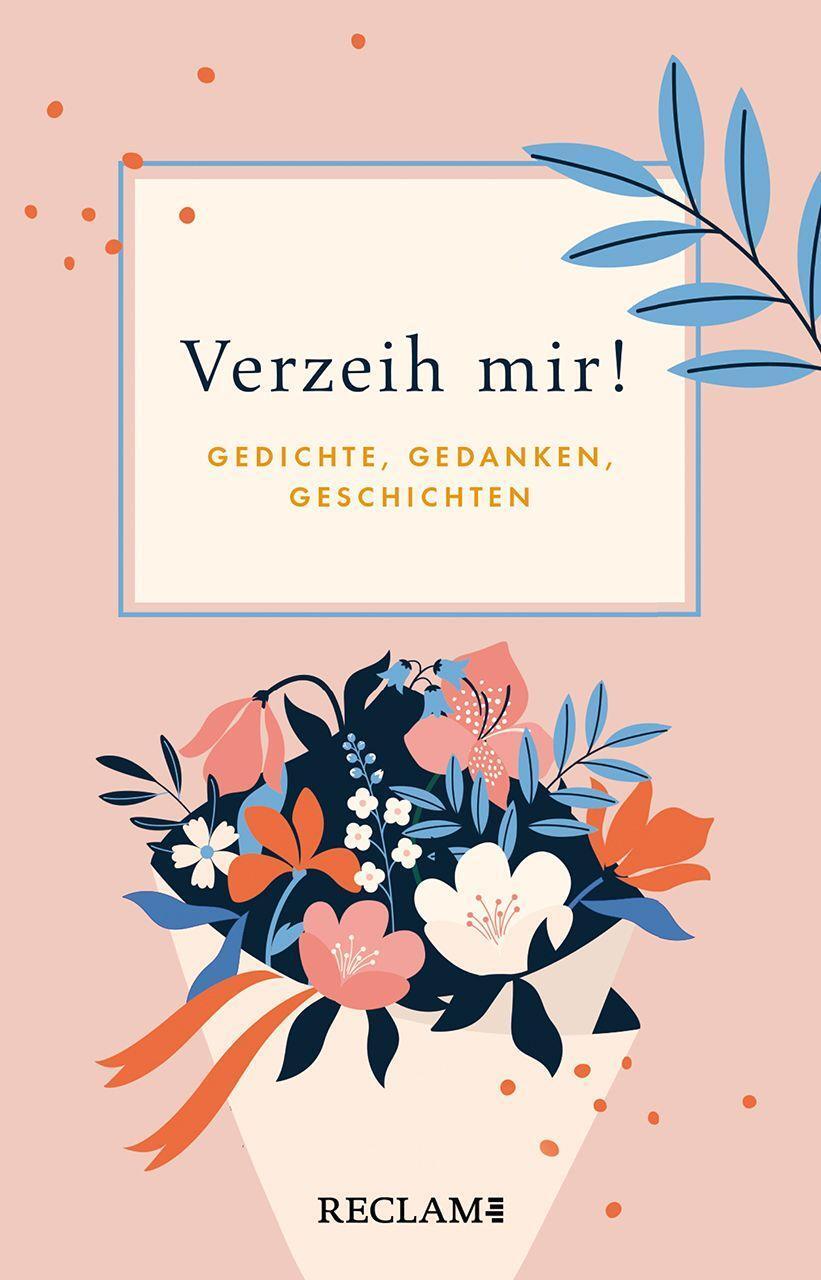 Cover: 9783150113943 | Verzeih mir! | Gedichte, Gedanken, Geschichten | Buch | Deutsch | 2022