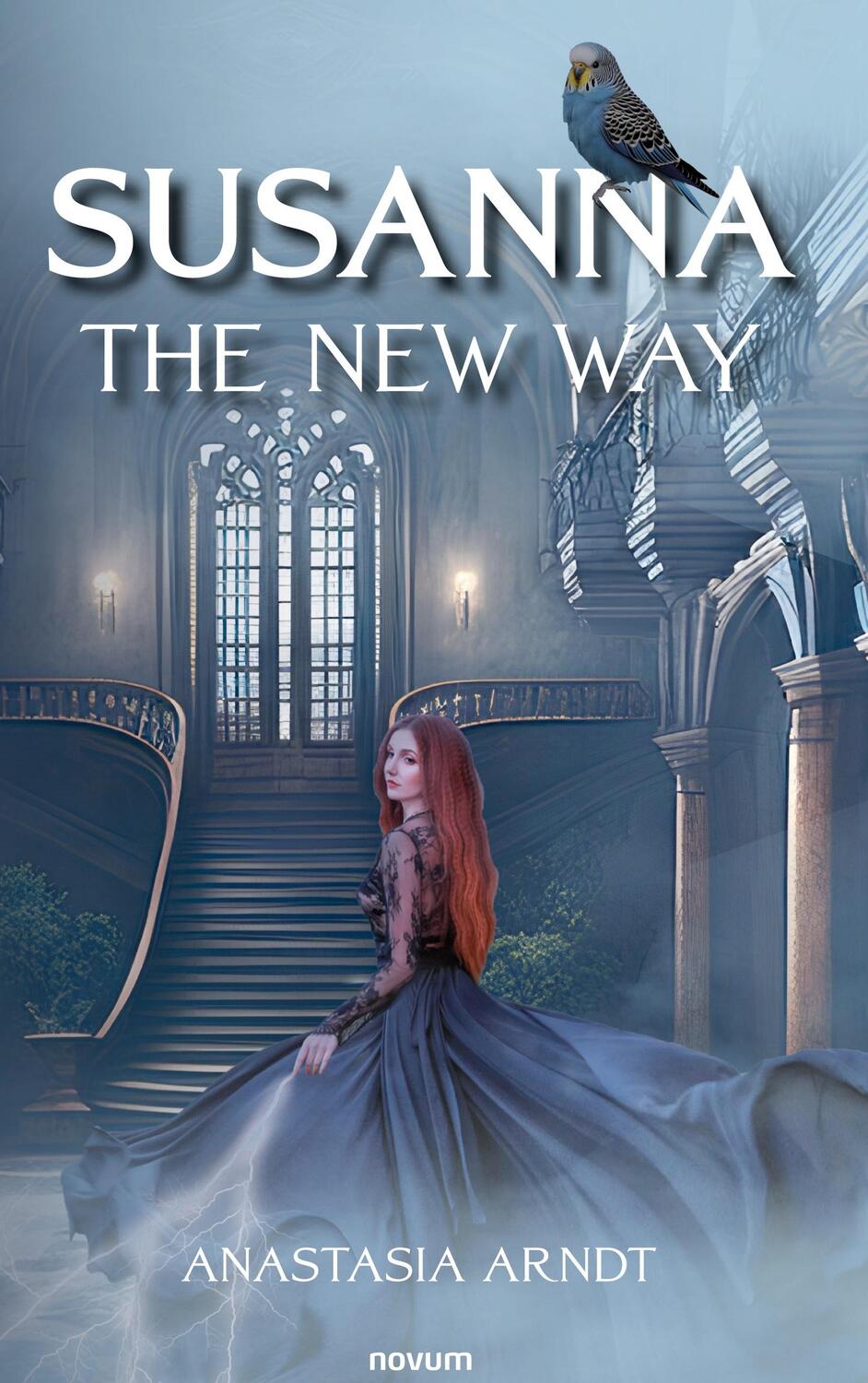 Cover: 9783991303589 | Susanna: The New Way | Anastasia Arndt | Buch | Englisch | 2024