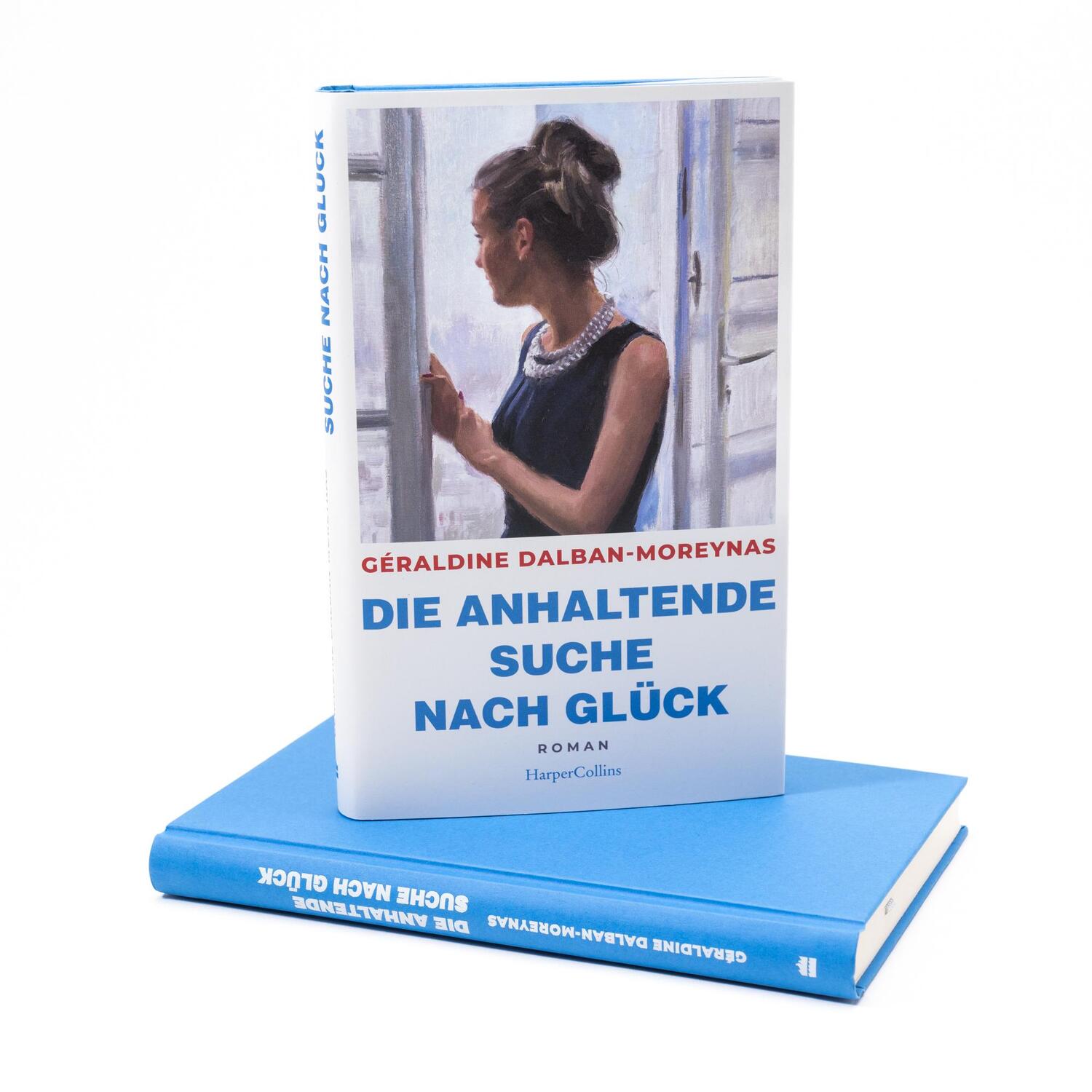 Bild: 9783365009215 | Die anhaltende Suche nach Glück | Géraldine Dalban-Moreynas | Buch