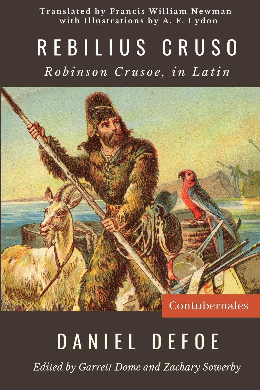 Cover: 9798987645673 | Rebilius Cruso | Robinson Crusoe, in Latin | Daniel Defoe | Buch