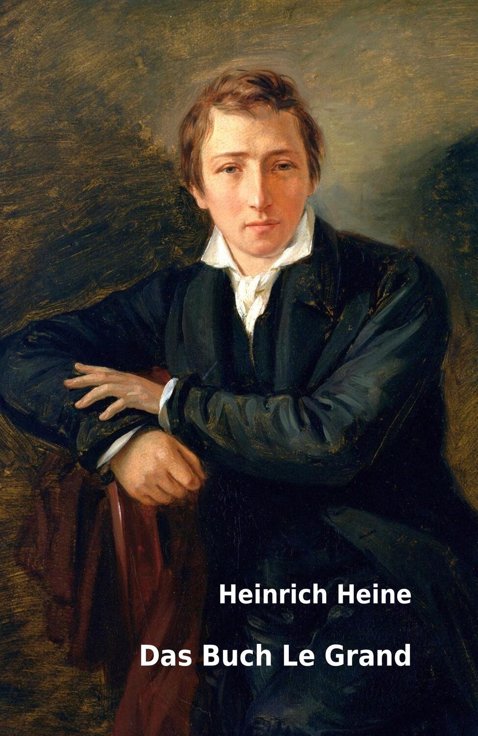 Cover: 9783958704190 | Das Buch Le Grand | Heinrich Heine | Taschenbuch | Paperback | 100 S.