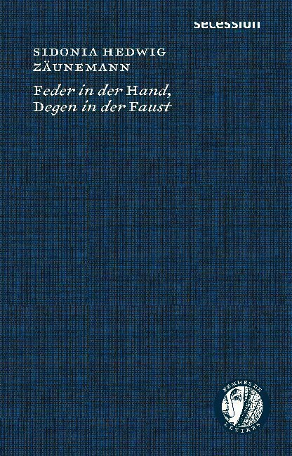 Cover: 9783906910963 | Feder in der Hand, Degen in der Faust | Sidonia Hedwig Zäunemann