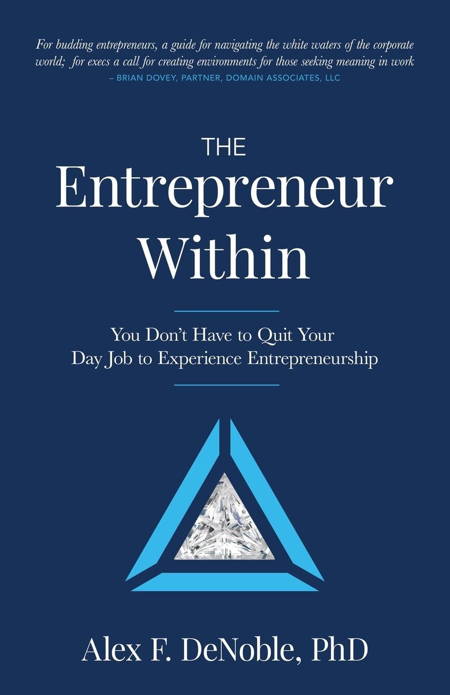 Cover: 9798885044233 | The Entrepreneur Within | Alex F. Denoble | Taschenbuch | Paperback