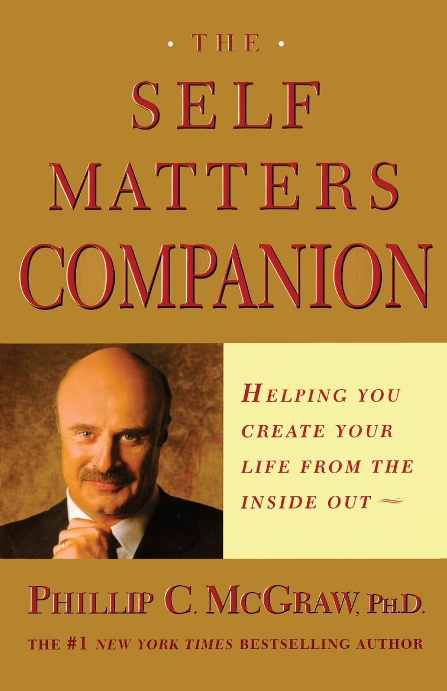 Cover: 9780743224246 | Self Matters Companion | Phillip C. McGraw (u. a.) | Taschenbuch