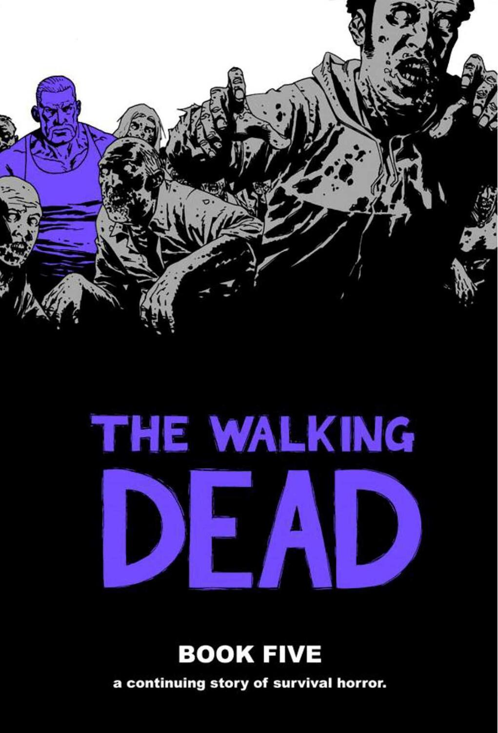 Cover: 9781607061717 | Walking Dead Book 5 | Robert Kirkman | Buch | Englisch | 2010