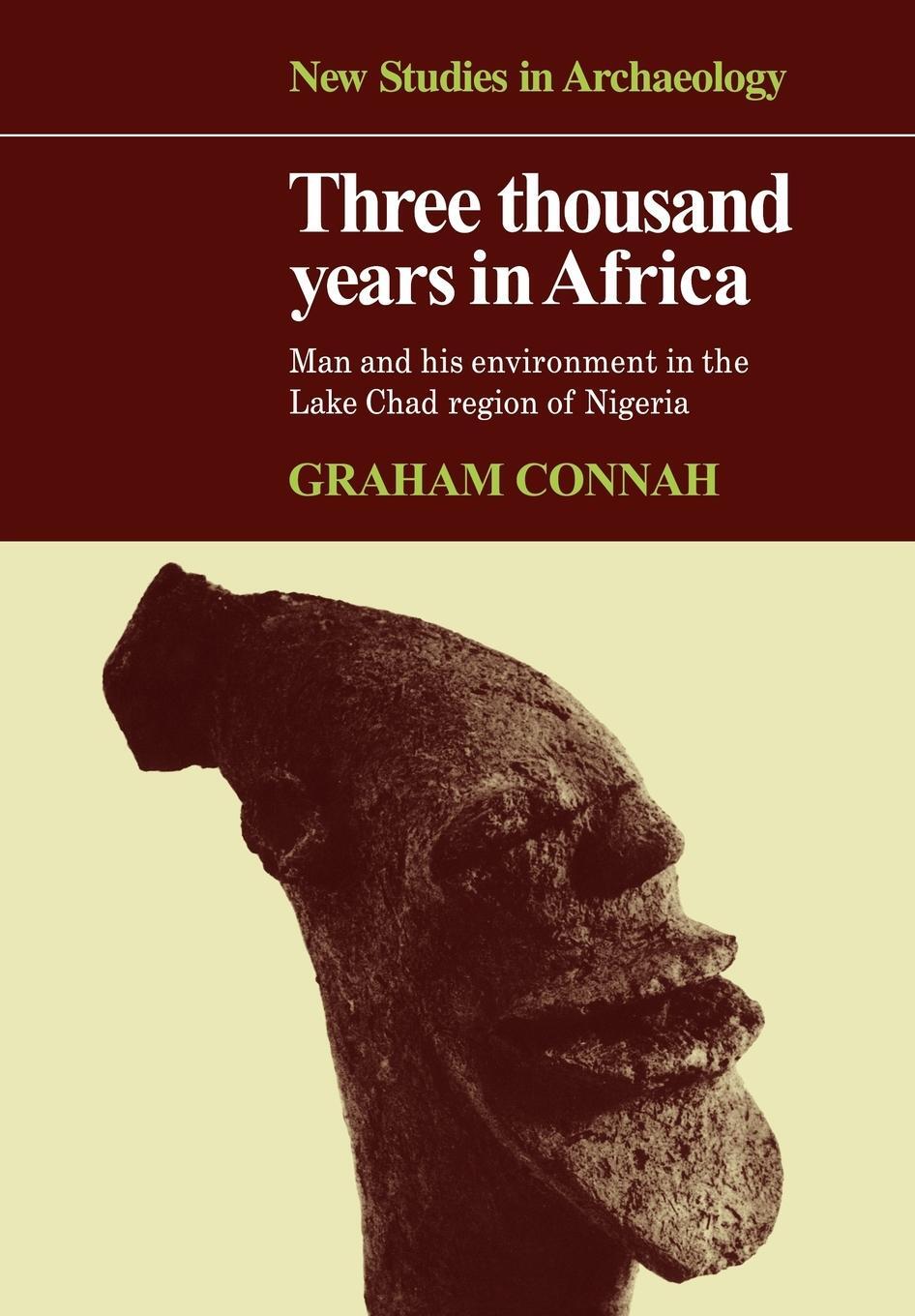 Cover: 9780521109376 | Three Thousand Years in Africa | Graham Connah | Taschenbuch | 2009