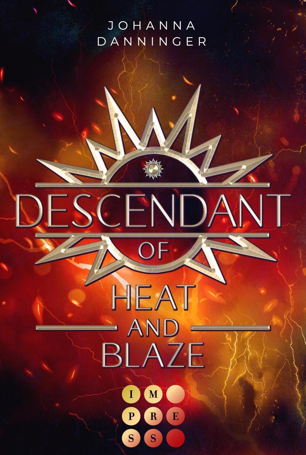 Cover: 9783551304575 | Descendant of Heat and Blaze (Celestial Legacy 2) | Johanna Danninger