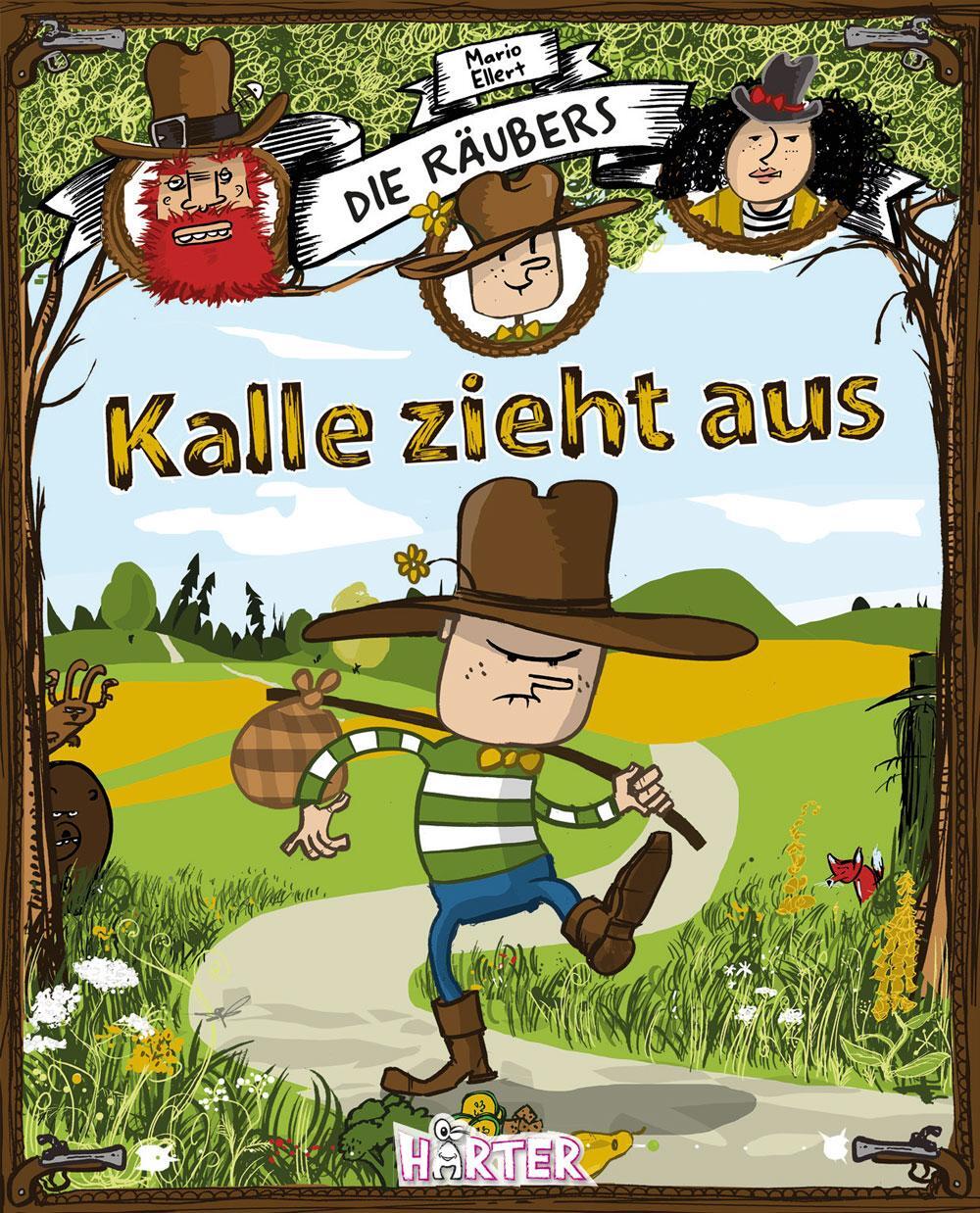 Cover: 9783942906333 | Die Räubers | Kalle zieht aus | Mario Ellert | Buch | Deutsch | 2019