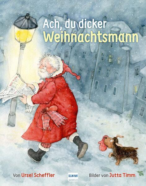 Cover: 9783741525360 | Ach, du dicker Weihnachtsmann | Ursel Scheffler | Buch | 32 S. | 2020