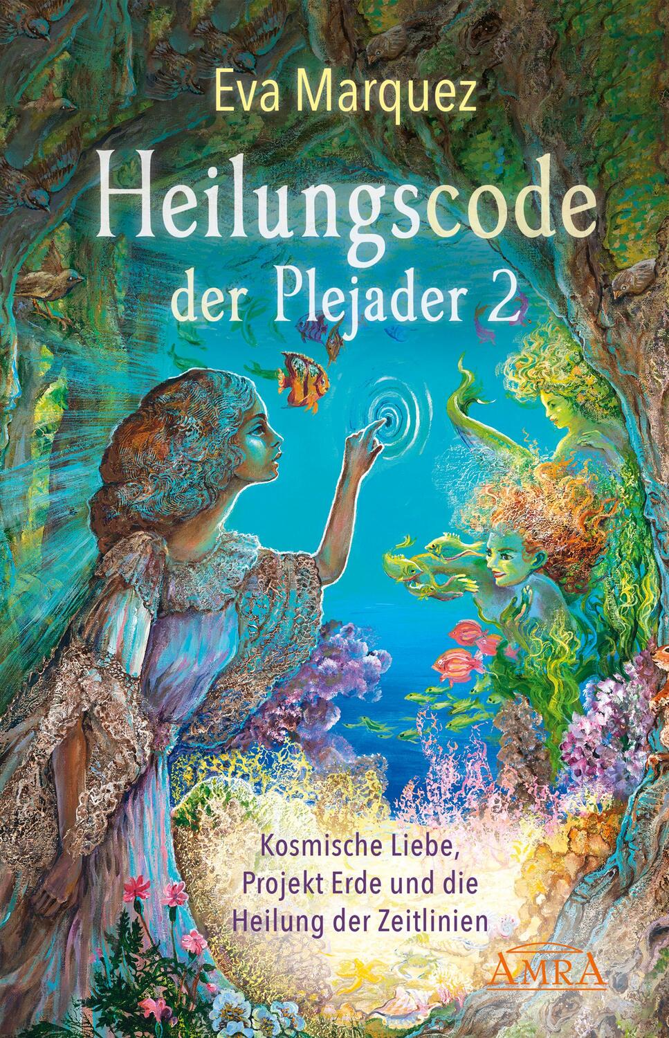 Cover: 9783954473861 | Heilungscode der Plejader Band 2 | Eva Marquez | Buch | Deutsch | 2020