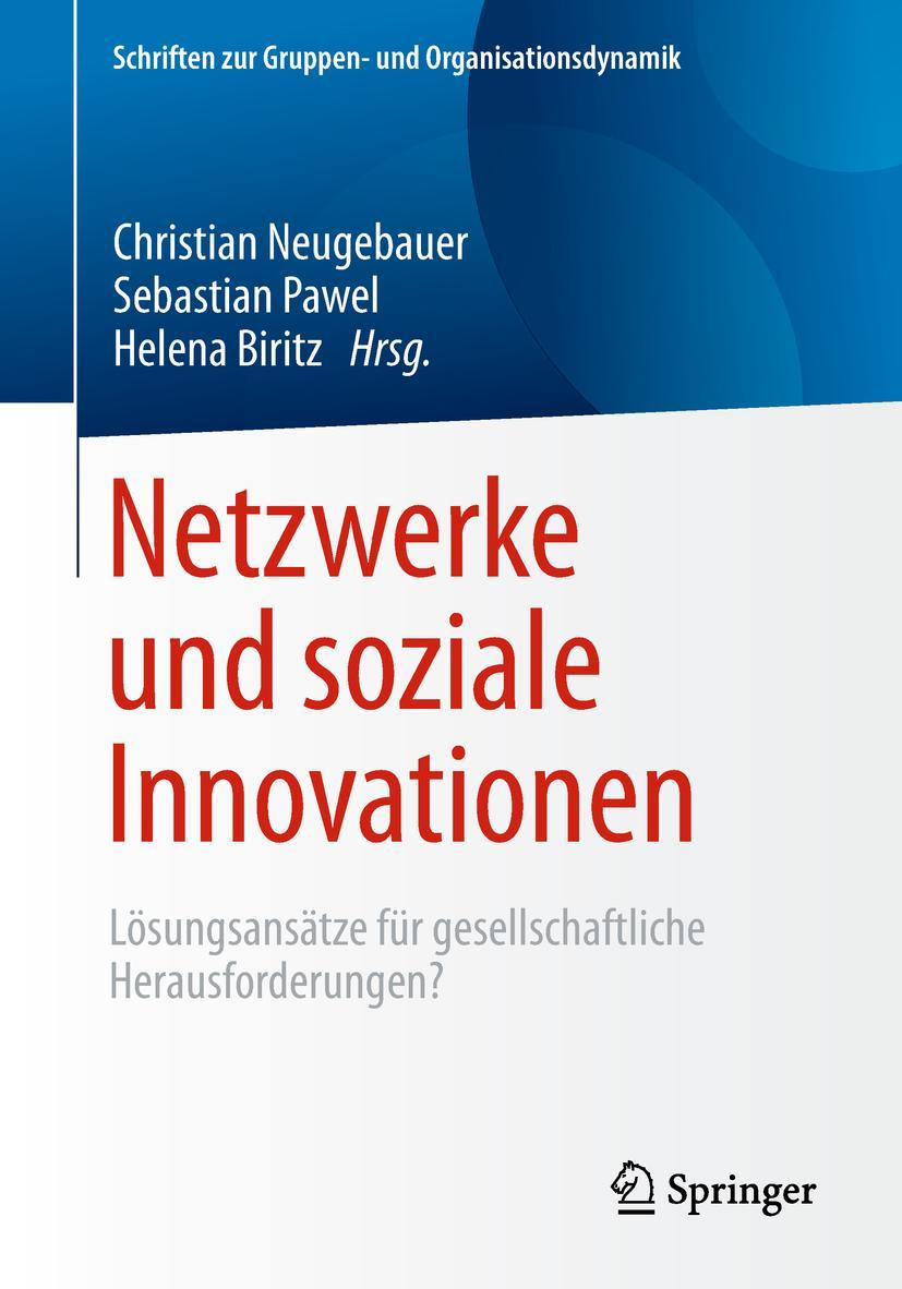 Cover: 9783658215507 | Netzwerke und soziale Innovationen | Christian Neugebauer (u. a.)