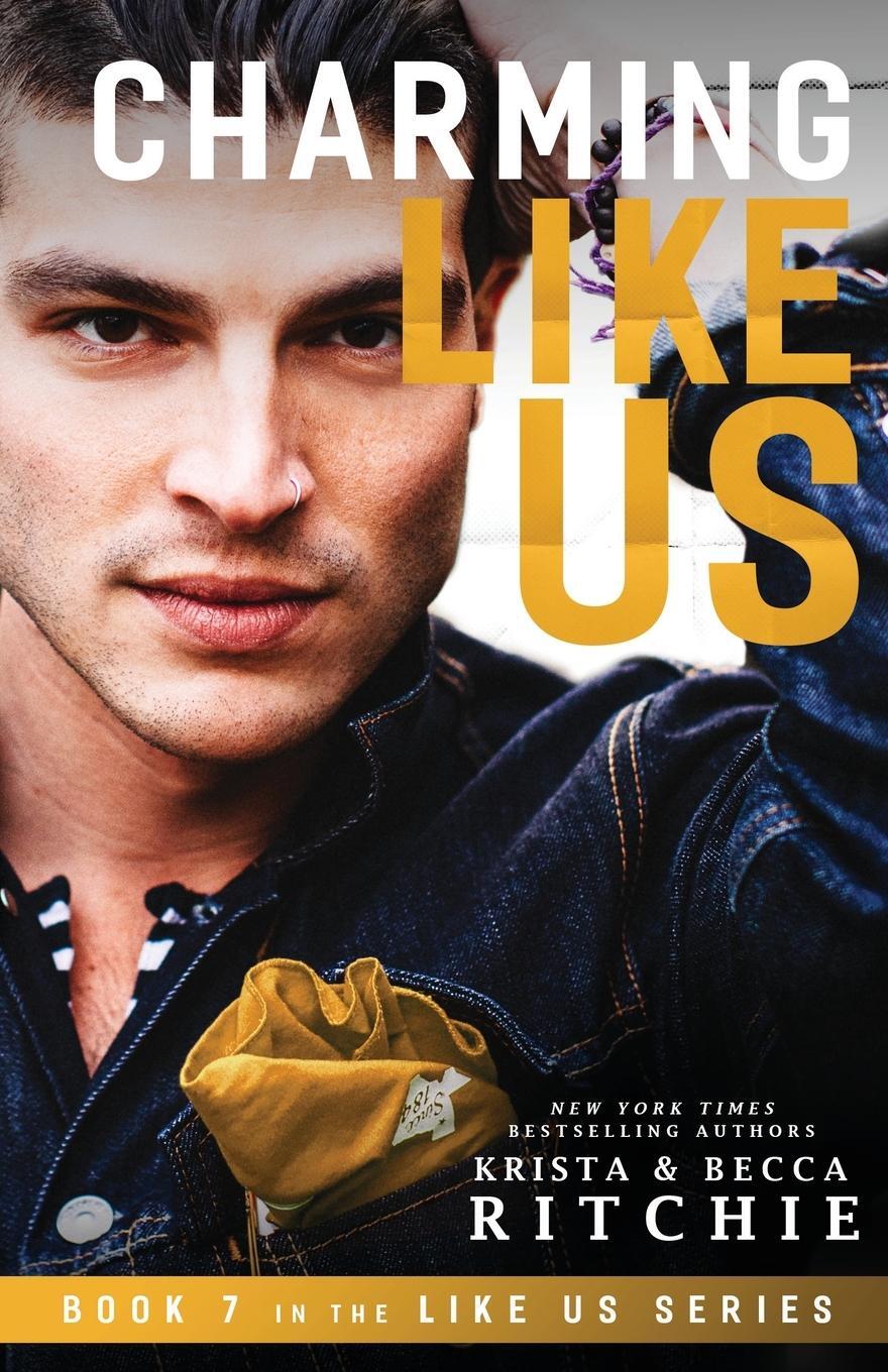 Cover: 9781950165254 | Charming Like Us (Like Us Series | Billionaires &amp; Bodyguards Book 7)