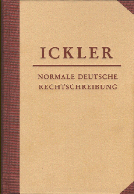 Cover: 9783931155148 | Normale deutsche Rechtschreibung | Theodor Ickler | Buch | Deutsch