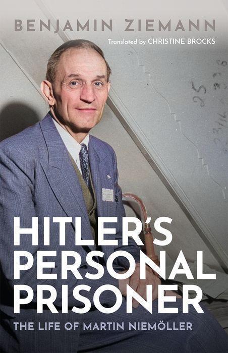 Cover: 9780192862587 | Hitler's Personal Prisoner | The Life of Martin Niemoller | Ziemann