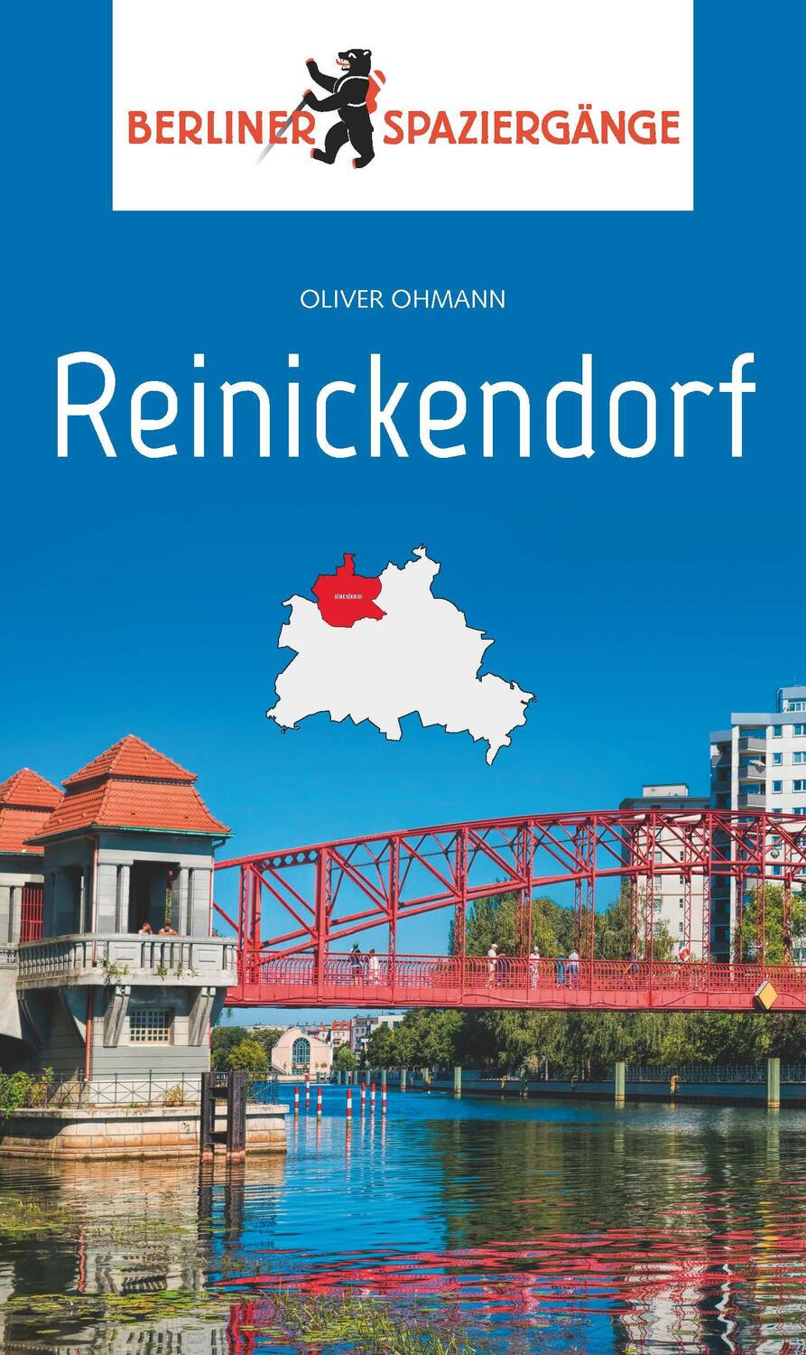 Cover: 9783962010195 | Reinickendorf | Berliner Spaziergänge | Oliver Ohmann | Taschenbuch