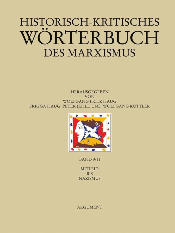 Cover: 9783886194438 | Historisch-kritisches Wörterbuch des Marxismus / Mitleid bis Nazismus