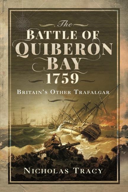 Cover: 9781399014496 | The Battle of Quiberon Bay, 1759 | Britain's Other Trafalgar | Buch