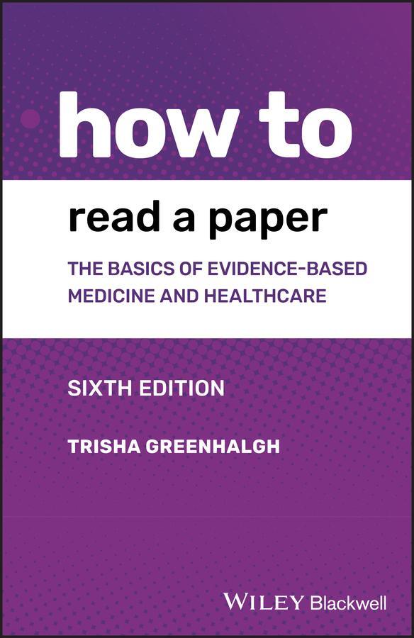 Cover: 9781119484745 | How to Read a Paper | Trisha Greenhalgh | Taschenbuch | Englisch