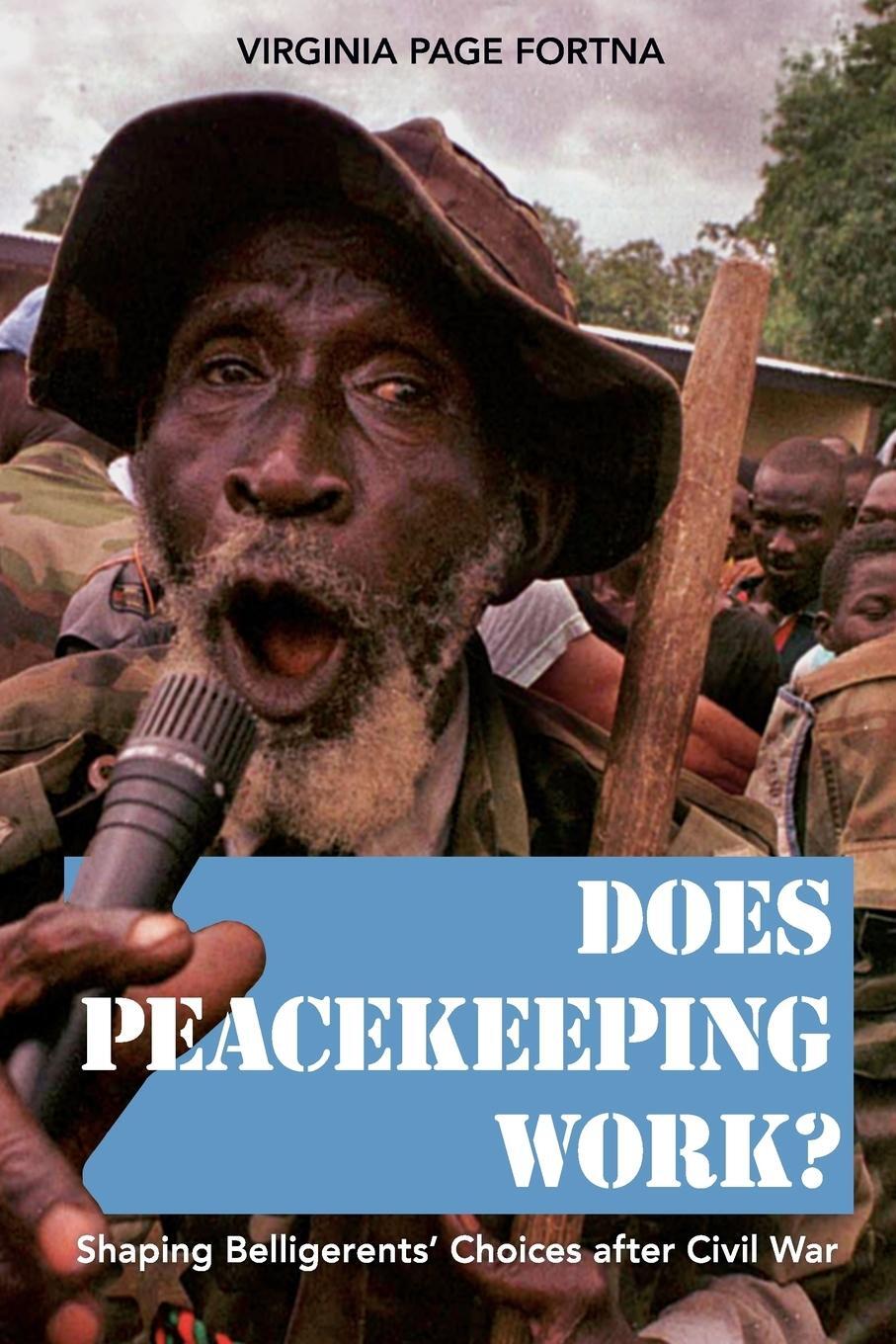 Cover: 9780691136714 | Does Peacekeeping Work? | Virginia Page Fortna | Taschenbuch | 2008