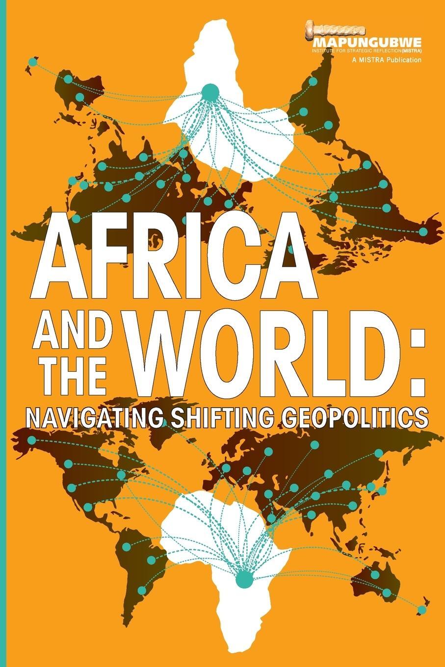 Cover: 9780639995564 | Africa and the World | Navigating Shifting Geopolitics | Jnr | Buch