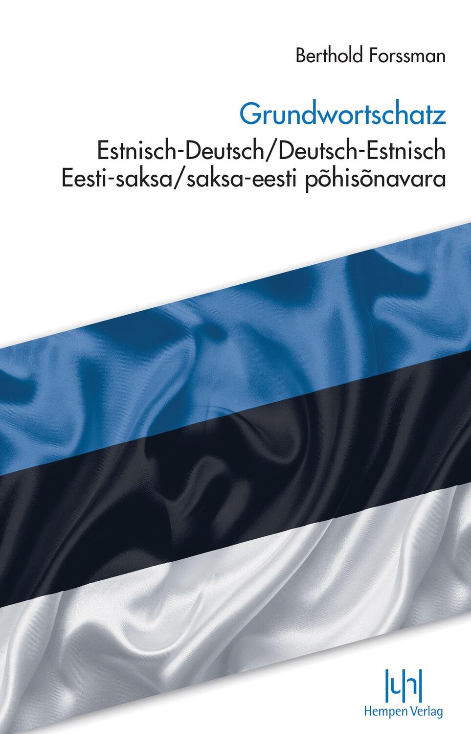 Cover: 9783944312675 | Grundwortschatz Estnisch-Deutsch/Deutsch-Estnisch | Berthold Forssman