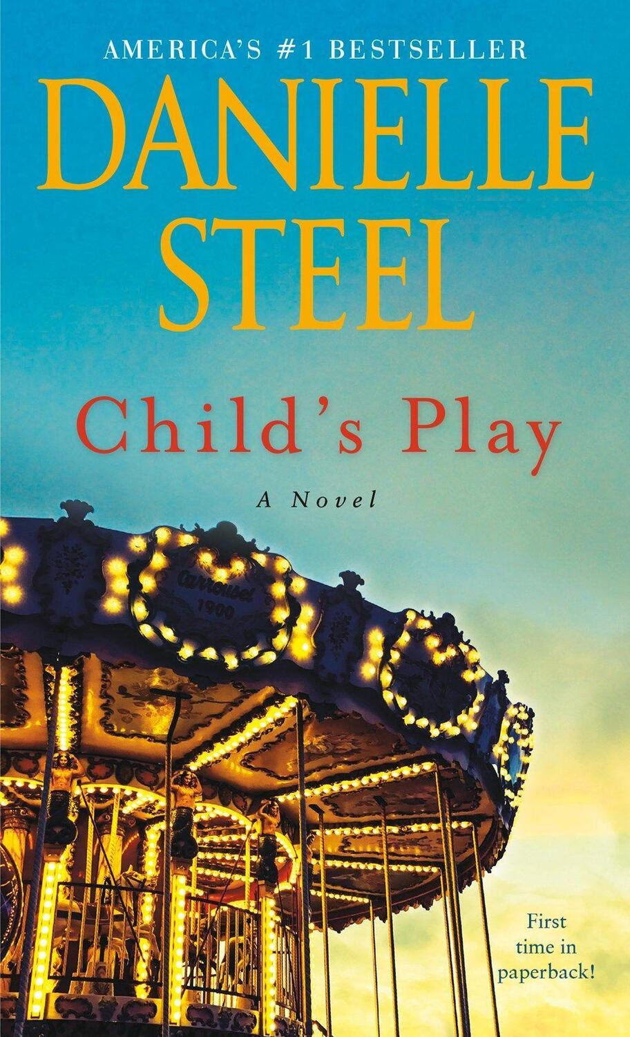 Cover: 9780399179525 | Child's Play | A Novel | Danielle Steel | Taschenbuch | Englisch