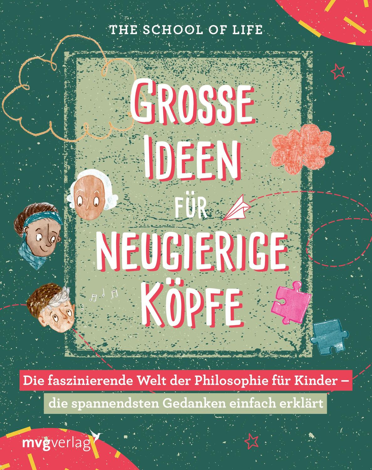 Cover: 9783747404768 | Große Ideen für neugierige Köpfe | The School Of Life | Buch | 156 S.