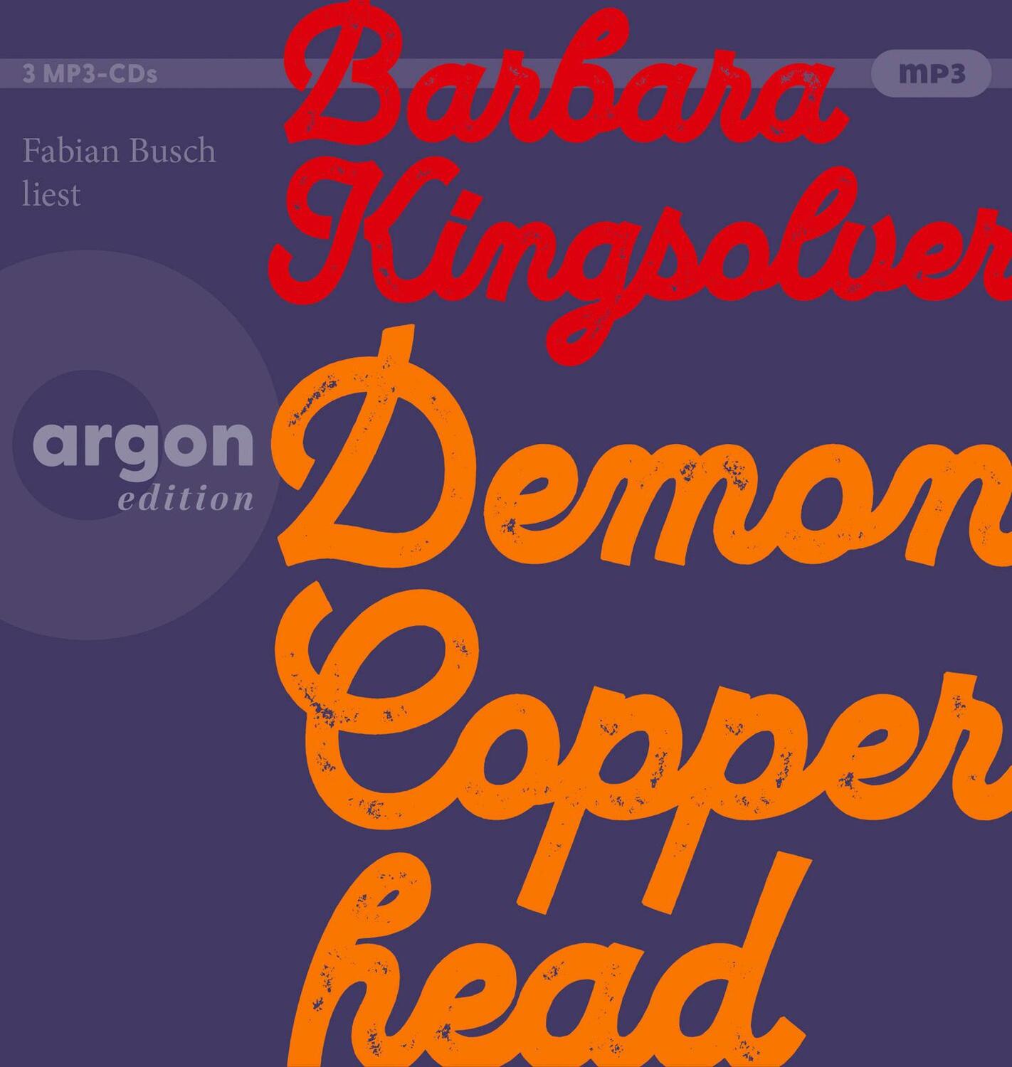Cover: 9783839821046 | Demon Copperhead | Barbara Kingsolver | MP3 | 3 Audio-CDs | Deutsch