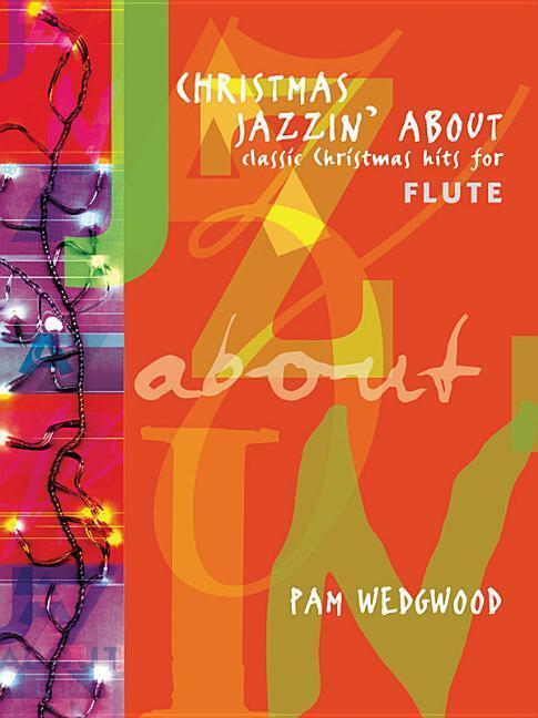 Cover: 9780571515868 | Christmas Jazzin' About Flute | Broschüre | Jazzin' About | Buch