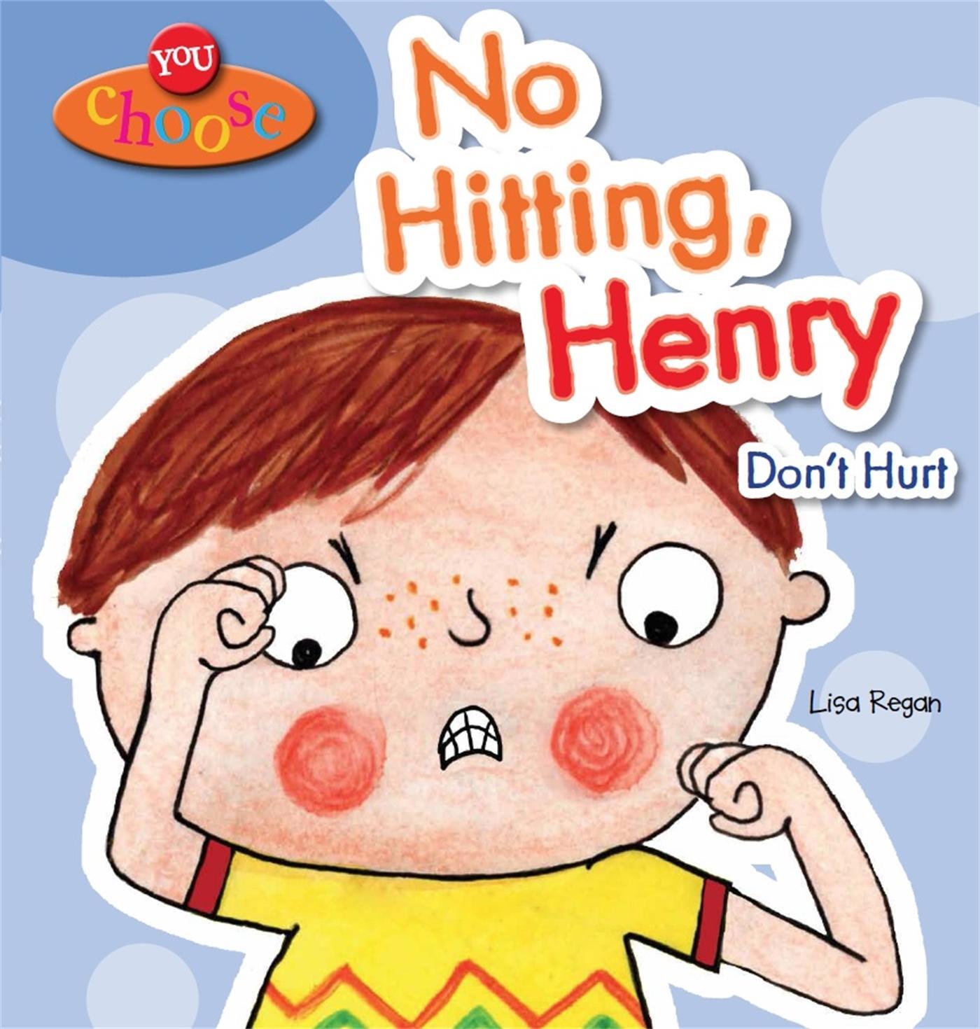 Cover: 9780750283441 | You Choose!: No Hitting, Henry | Lisa Regan | Taschenbuch | Englisch