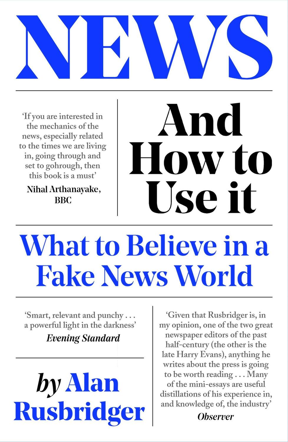 Cover: 9781838854430 | News and How to Use It | What to Believe in a Fake News World | Buch