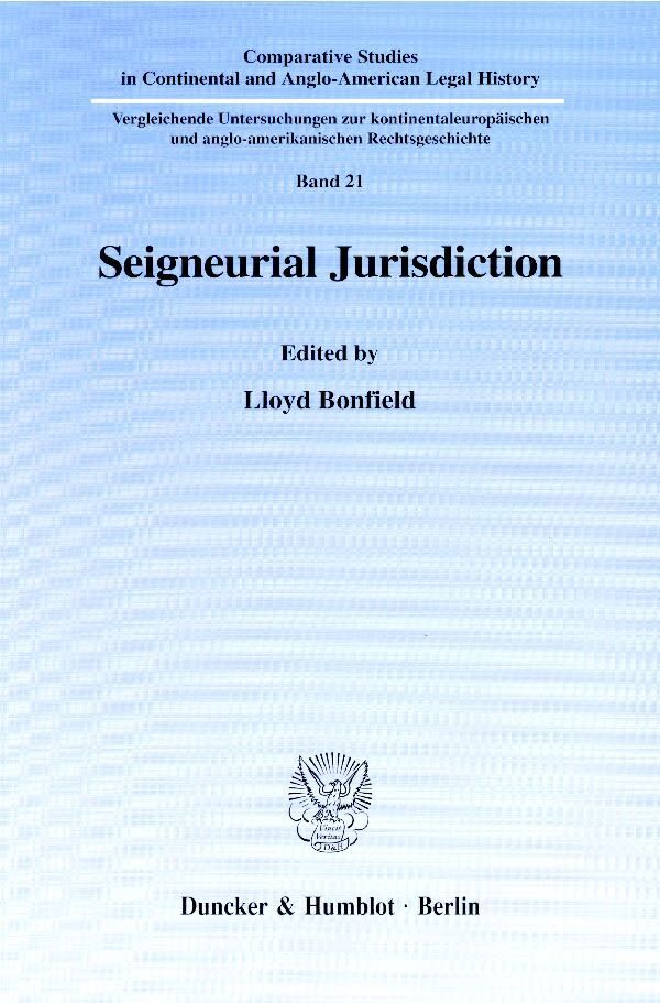 Cover: 9783428097562 | Seigneurial Jurisdiction. | Lloyd Bonfield | Taschenbuch | 237 S.